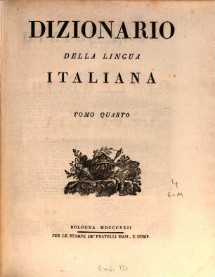 Dizionario della lingua Italiana. 4, G, H, I, J, L, M