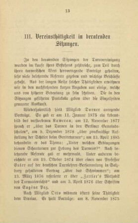 III. Vereinsthätigkeit in beratenden Sitzungen