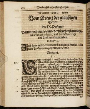 Die IX. Predigt/ Darinn nochmals einige der fürnehmsten und grösten Sorgen erörtert/ und durch Unterricht und Trost gemildert werden.