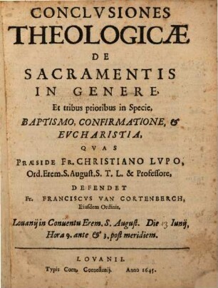 Conclusiones theol. de sacramentis in genere, et in specie de baptismo ...
