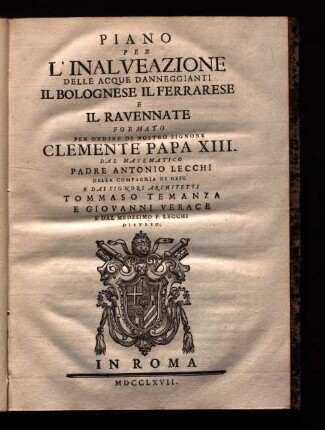 Piano per L'inalveazione delle acque danneggianti il bolognese il ferrarese [...]