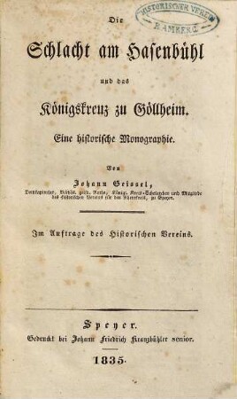 Die Schlacht am Hasenbühl und das Königskreuz zu Göllheim : eine historische Monographie
