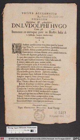 Votica Acclamatio In Honorem Nobilißimi & Amplißimi Dn. Ludolphi Hugo : Cum ipsi Summus in utroque iure in Illustri Iulia d. 1. Octobr. honor conferretur