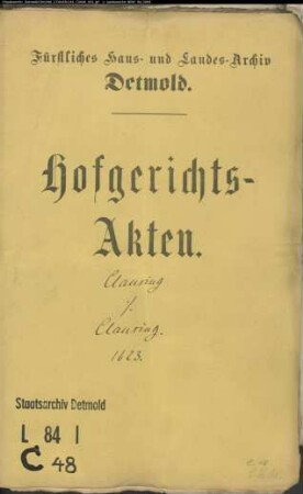 Clausing, Gottschalks Witwe gegen Johann, Engelbert und Nolterus Clausing, Brüder, und deren Schwager Engelbert Tilhen - Erbschaft