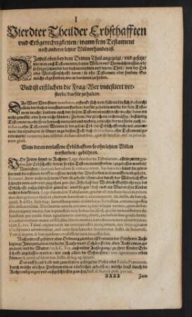 Vierdter Theil der Erbschafften und Erbgerechtigkeiten/ wenn kein Testament noch anderer letzter Will vorhanden ist.