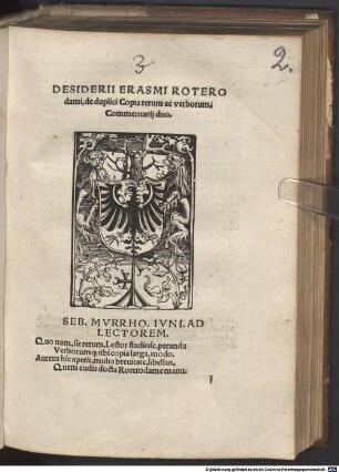 Desiderii Erasmi Roterodami, de duplici Copia rerum ac verborum, Commentarij duo