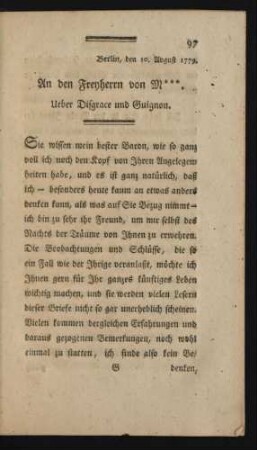 Berlin, den 10. August 1779. An den Freyherrn von M***. Über Disgrace und Guignon