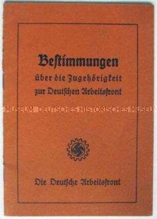Satzungen und Statuten der Deutschen Arbeitsfront (DAF)