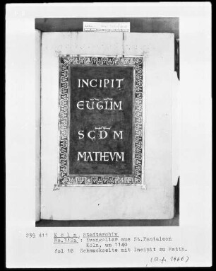 Evangeliar aus St. Pantaleon, Köln — Schmuckseite mit Incipit zu Matthäus, Folio fol. 18r