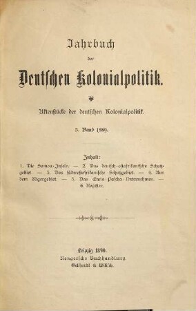 Jahrbuch der deutschen Kolonialpolitik : Aktenstücke der deutschen Kolonialpolitik. 3. 1889 (1890)