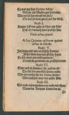 Actus Quintus ad finem quinti actus in fabula.