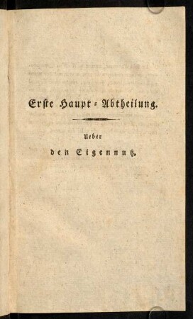 Erste Haupt-Abtheilung.