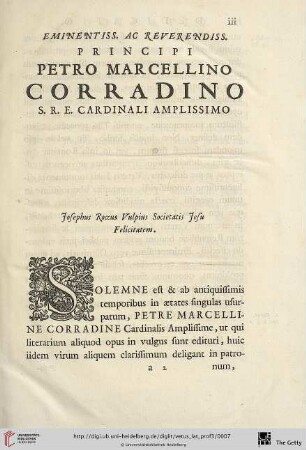 Eminentiss. ac Reverendiss. Principi Petro Marcellino Corradino S.R.E. Cardinali Amplissimo