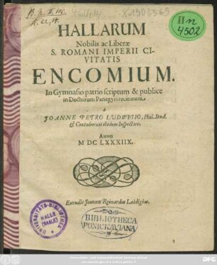 Hallarum Nobilis ac Liberae S. Romani Imperii Civitatis Encomium