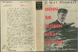 Ernst Ottwald: Denn sie wissen was sie tun.