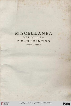 Band 7: Il Museo Pio-Clementino: Miscellanea del Museo Pio-Clementino