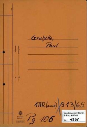 Personenheft Paul Gruhlke (*20.10.1904), Technischer Obersekretär