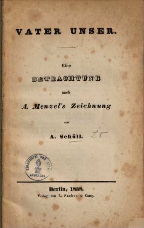 Vater Unser : eine Betrachtung nach A. Menzel's Zeichnung