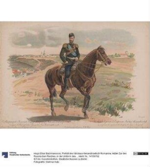 Porträt des Nikolaus Alexandrowitsch Romanow, letzter Zar des Russischen Reiches, in der Uniform des Reg. des Dragons de Nijni Nowgorod