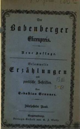 Gesammelte Erzählungen und poetische Schriften, 15. Der Babenberger Ehrenpreis