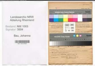 Entnazifizierung Johanna Bau , geb. 19.06.1896 (Staedt.Angestellter)
