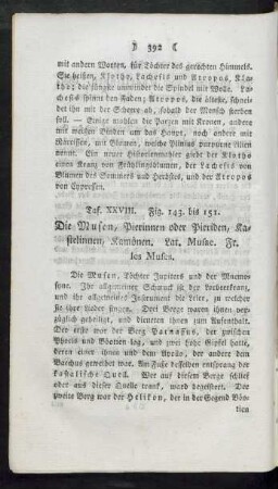 Taf. XXVIII. Fig. 143. und Fig. 151. Die Musen, Pierinnen oder Pieriden, Kastellinen, Kamönen