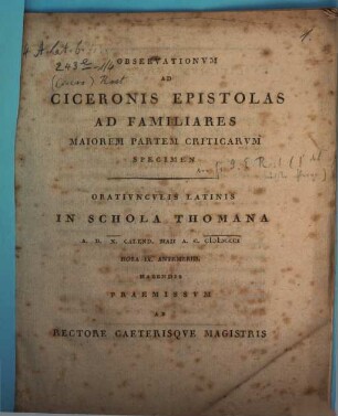 Observationvm ad Ciceronis epistolas ad familiares maiorem partem criticarvm specimen .... [1]