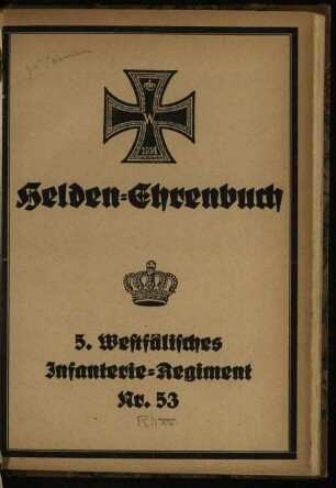 Helden-Ehrenbuch des 5. Westfälische Infanterie-Regiments Nr. 53 (1914 - 1918)