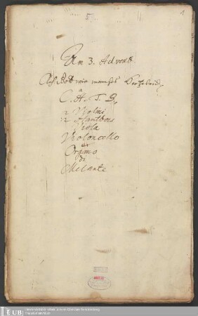 Ms. Ff. Mus. 735 - Am 3. Advent : a C. A. T. B., 2 violini, 2 hautbois, viola, violoncello ex organo