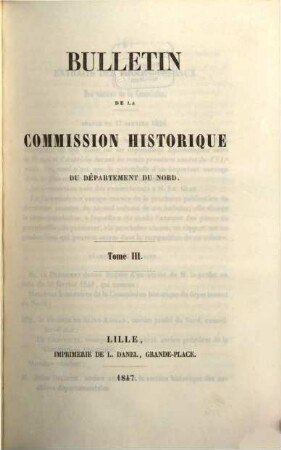 Bulletin de la Commission Historique du Département du Nord. 3. 1847