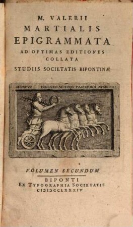 M. Valerii Martialis Epigrammata : Ad Optimas Editiones Collata, Volumen Secundum