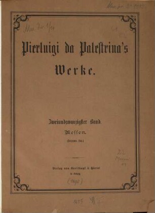 Pierluigi da Palestrinas Werke, Band 22. Messen - dreizehntes Buch