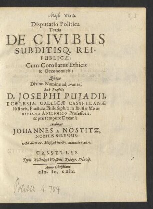 Disputatio Politica Tertia De Civibus Subditisq. Reipublicae : Cum Corollariis Ethicis Et Oeconomicis