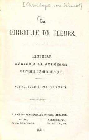 La corbeille de fleurs : Histoire dédiée à la jeunesse