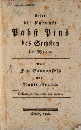 Ueber die Ankunft Pabst Pius des Sechsten in Wien