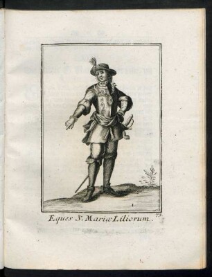 LXXIII. Ein Ritter S. Mariä von der Lilie, im Königreich Navarra.