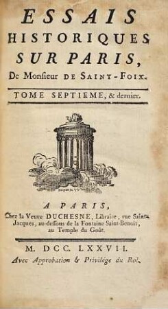 Essais historiques sur Paris de monsieur de Saintfoix, 7