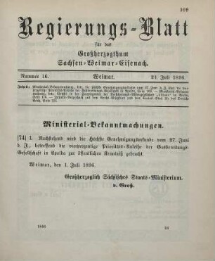 74. Ministerial-Bekanntmachung, betreffend die höchste Genehmigungsurkunde vom 27. Juni des Jahres über die vierprozentige Prioritäts-Anleihe der Gasbereitungs-Gesellschaft in Apolda