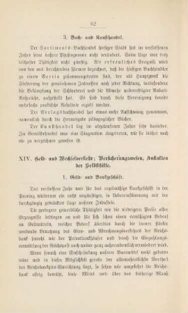XIV. Geld und Wechselverkehr; Versicherungswesen; Anstalten der Selbsthilfe.