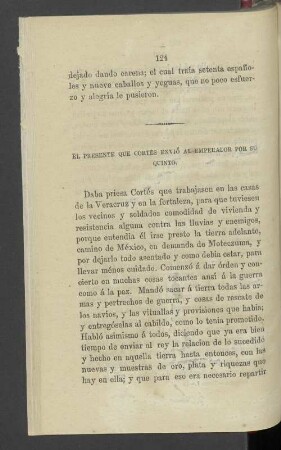 El Presente Que Cortes Envió Al Emperador Por Su Quinto
