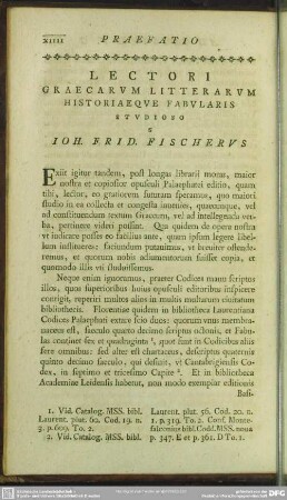 Lectori Graecarum Litterarum Historiaeque Fabularis Studioso S Ioh. Frid. Fischerus [Praefatio Editionis Secundae]