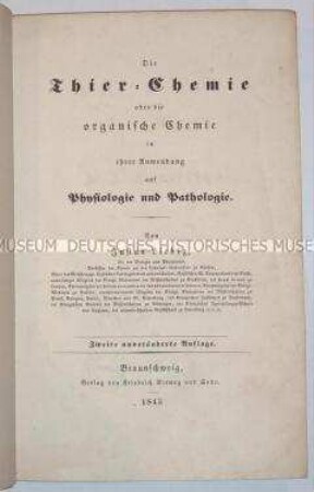 Fachbuch zur Anwendung der organischen Chemie und der sog. Tierchemie auf Physiologie und Pathologie