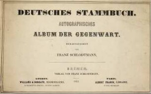 Deutsches Stammbuch : autographisches Album der Gegenwart, [2]