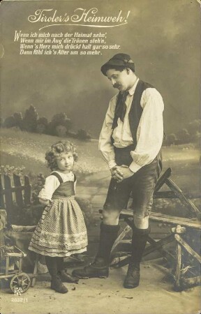 Tiroler's Heimweh! - Wenn ich mich nach der Heimat seh'n [...]