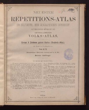 Neuester Repetitions-Atlas : ein Hülfsmittel beim geographischen Unterricht ; mit besonderer Rücksicht auf Amthor & Issleib's Volks-Atlas