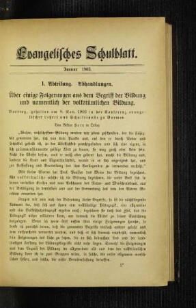 Über einige Folgerungen aus dem Begriff der Bildung und namentlich der volkstümlichen Bildung : Vortrag, gehalten am 8. Nov. 1902 in der Konferenz evangelischer Lehrer und Schulfreunde zu Barmen