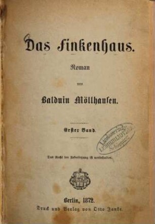 Das Finkenhaus : Roman, 1. Band