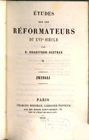 Etudes sur les réformateurs du XVIe siècle, 2