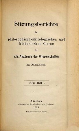 Sitzungsberichte der Bayerischen Akademie der Wissenschaften, Philosophisch-Philologische und Historische Klasse, 1883