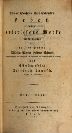 Klamer Eberhard Karl Schmidt's Leben und auserlesene Werke, 1